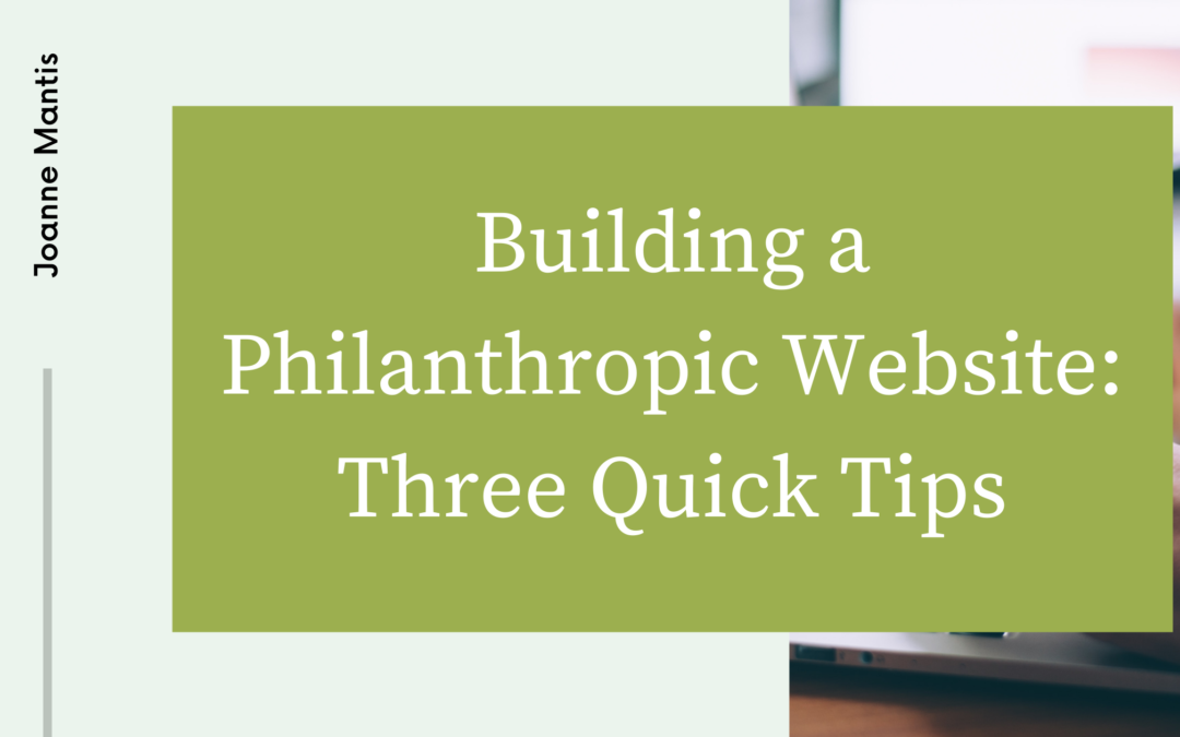 Building a Philanthropic Website: Three Quick Tips
